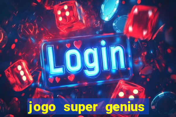 jogo super genius paga mesmo